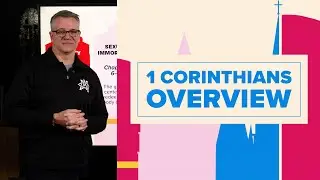 1 Corinthians Overview