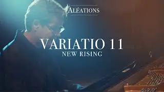 VARIATIO 11, NEW RISING  – 