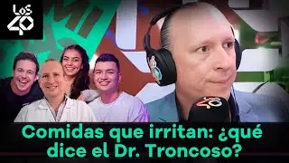 ¿Qué hace que ciertas comidas sean irritantes? La respuesta del Dr Troncoso| Impresentables de LOS40