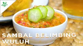 ASEM, SEGER, PEDAS, TAPI BIKIN NAGIH! Coba bikin yuk! | Sambal Belimbing Wuluh Mentah