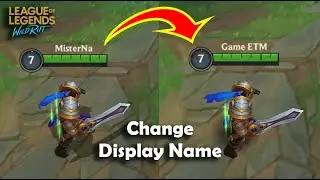 How to Change Name in League of Legends Wild Rift