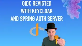 OpenID Connect Revisited with Keycloak and Spring Authorization Server