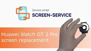 Huawei Watch GT 2 Pro screen replacement