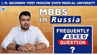 MBBS at I.M. Sechenov First Moscow State Medical University | MBBS in Moscow