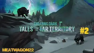 The Long Dark DLC Tales from the Far Territory Part 2