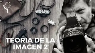 Fundamentos y Teoría de la Imagen II