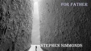 LaviMyz. For Father. Stephen Simmonds