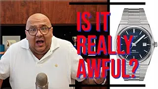Is The Tissot PRX Actually AWFUL ???