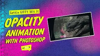 Opacity Animation with Photoshop