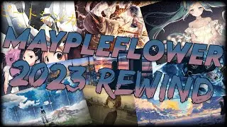MaypleFlower osu! Rewind 2023 | Best scores of the year