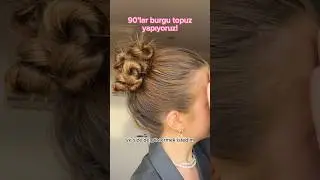 90’lar burgu topuz