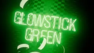 GLOW STICK GREEN PLA NOW AVAILABLE!