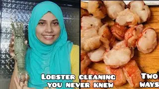 How to clean Lobsters | Lobster Cleaning 2 Technique | Easy way of Lobster Cleaning from scratch FSF