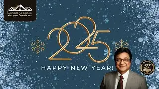 Happy New Year 2025! A Message from Leading Edge Mortgage Experts