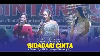 BIDADARI SURGA || COVER BY ALL ARTIS NYA BINTANG 9