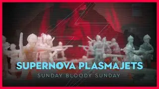 Supernova Plasmajets - Sunday Bloody Sunday (official Videoclip) Artists for Peace