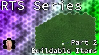 Unity Tutorial: RTS Series - Part 2 - Buildable Items