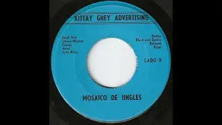 Los Gaiteros Del Galipán "Mosaico De Jingles" Kittay-Grey Advertising C.A. Venezuelan 45 RPM Latin
