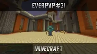 Minecraft EverPVP! #3 SG Med ALOVERA!