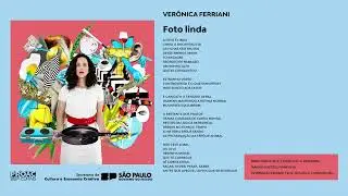 Foto Linda - Verônica Ferriani (Áudio Oficial)