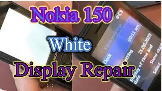 Nokia TA-1235/150 DS  White Display Repair #merosewa #merosewa #merosewa #nokia 150