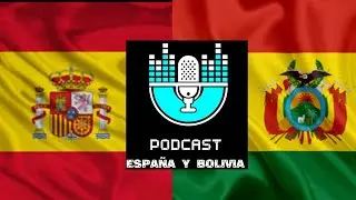 Podcast Cuarentena en España y Bolivia