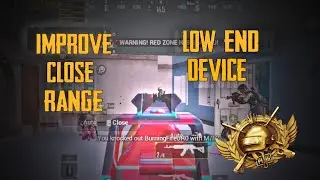How To Improve Close Range In Low End Device!! Possible Or Not?