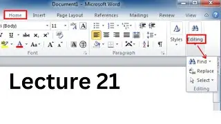Find and Replace in Microsoft Word 2010 in Hindi/Urdu | Tutorial 21 |