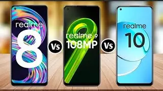 Realme 8 Vs Realme 9 Vs Realme 10