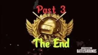 The story top moments PUBG MOBILE PAST 3 The End!!! ツLANITINツ