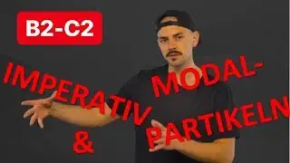 B-50 IMPERATIV & MODALPARTIKEL (B2-C2)