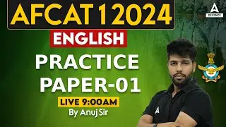 AFCAT 1 2024 English Online Classes | English - Practice Paper - 01 | AFCAT English By Anuj Sir