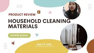 Household Cleaning Materials Product Review | Shopee Budol! | Team Puti at Team Kahoy