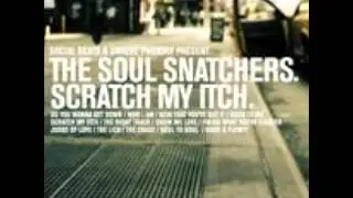 The Soul Snatchers "Good to Me"