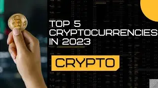 Top 5 Cryptocurrencies to Invest in 2023 #investing #trading #finance #mutualfunds #stocks