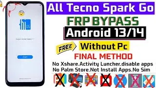 Tecno Spark Go 2024 Frp Bypass Without Pc Tecno [BG6) Android 13 Frp Bypass/Unlock Latest Security