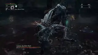 Ludwig the Accursed - the Holy Blade: Bloodborne | First Playthrough