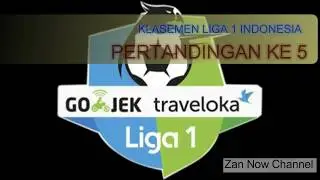 Klasemen Liga 1 Indonesia Gojek bersama Buka Lapak Pertandingan ke 5