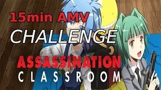 15 Min AMV Challenge !!