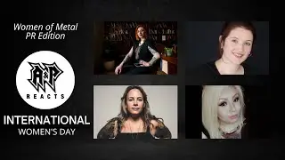 International Women's Day Special Panel - Ladies of Metal (PR Edition)