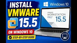 Install VMware 15 5 on widnows 10