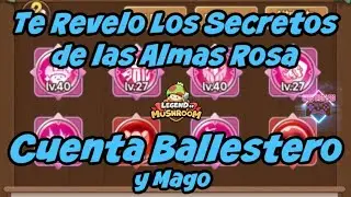LOM Te Revelo Los Secretos de las Almas Rosas (Ballestero y Mago)