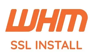 WHM SSL Install and Configuration