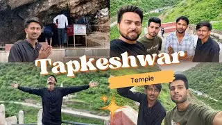 Tapkeshwar Temple🙏🏻 | amanguru | ( Full masti )