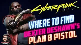 Where to Find Dexter Deshawn’s Iconic Plan B Pistol for FREE in Cyberpunk 2077