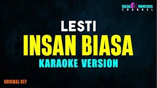 Lesti - Insan Biasa (Karaoke Version)