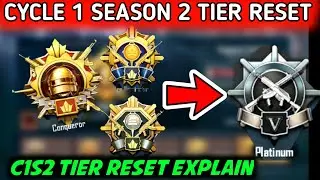 C1S2 TIER RESET 🔥 CYCLE 1 SEASON 2 FULL TIER RESET IN DETAIL 🔥 C1S2 TIER RESET BGMI & PUBG MOBILE