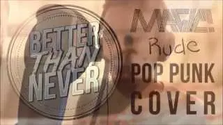 MAGIC! - Rude (Pop Punk Cover)