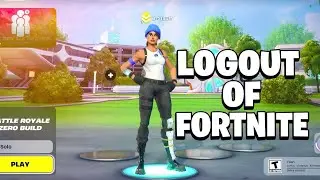 How to Logout of Fortnite (PS5, PS4, Xbox, Switch 2, PC)
