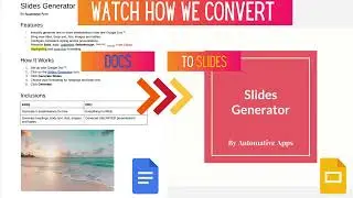 Slides Generator | Short | Convert Google Docs to Google Slides